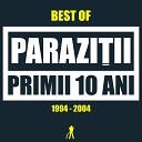 Parazi ii - Dac as fi presedinte