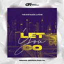 The Distance Stam - Let You Go Original Mix