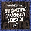 MC Galaxia MC P Original DJ Patrick R - Automotivo Dimens o Celestial