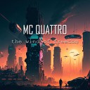 MC QUATTRO - the wind of freedom