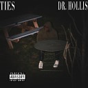Dr Hollis - Ties