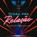 Mc Matheus M3 Mc Rub o Dj HG - Tchau pra Rela o