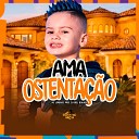 MC LORENZO DJ Biel Bolado - Ama Ostenta o