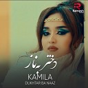 Kamila Rahimova - Dukhtar Ba Naaz