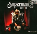 SUPER MAX - DON t STOP THE MUSIC