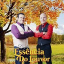 Dupla Ess ncia do Louvor - Seu Nome Jesus