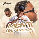 MC Renatinho Falc o feat DJAY VMC MC Buraga - Menti Que Amava