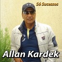 Allan Kardek - Os Verdes Campos da Minha Terra
