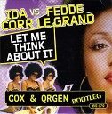 Ida Coor vs Fedde Le Grand x Kolya Funk x Eugene… - Let Me Think About It DMC COX Radio Edit