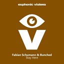 Fabian Schumann Bunched - Stay Here