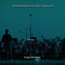 Valhalla Orquestra Charles Honeywell - Expressions Arent a Crime Yet