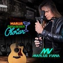 Marlus Viana - Ao Vivo e a Cores