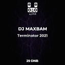 DJ MAXBAM - Extraterrestrial Original Mix