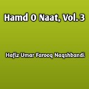 Hafiz Umar Farooq Naqshbandi - Yaar Rahy Ya Rab Tu Mera