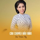 D Th o My feat Star Online - C u Chuy n u N m