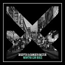 Diseptix Ganger Baster - Mantra Car Bass