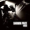 Darwin Prize - Ludere Gratis Live