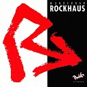 Rockhaus - Blues Im Dschungel der Gro stadt