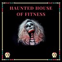 Jack L A Thedoc - In the Dark Halloween Fitness