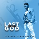 Clarion Clarkewoode - Last Minute God