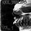 Soul Dealers DOOMREC - BITCHES AND MONEY