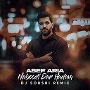 Asef Aria feat DJ Soushi - Naboodi Dar Hadam DJ Soushi Remix Dj Soushi