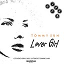 Tommy Sun - Lover Girl Extended Dance Mix
