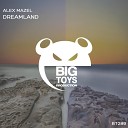 Alex Mazel - Dreamland