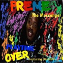 Preme the Messenger feat Deatriss - Let Me Tell Ya feat Deatriss