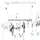 Jazz Saxophone Playlist - Silent Night Family Christmas