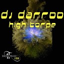 DJ Darroo - High Torpe