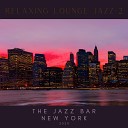 The Jazz Bar New York - Passing Along Park Avenue