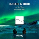 DJ Geri TaTio - Aurora