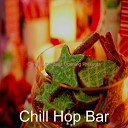Chill Hop Bar - Silent Night Christmas at Home