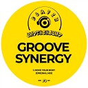 Groove Synergy - Move Your Body