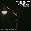 Terrorist in mind - Schattenland Outro