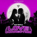 Ras Bogle - Love Connection