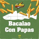 Sammy El Rayo - Bacalao Con Papas