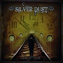 Silver Dust - Time Acoustic Version
