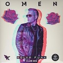 Kolya Funk - Omen Extended Club Mix