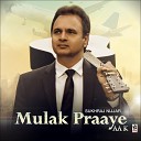 Sukhraj Nijjar - Mulak Praaye Aa K