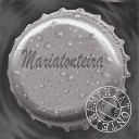 Mariatonteira - T no Rock n Roll