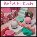 Wicked Ear Candy - Strangers on a Train