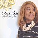 Rosie Lake - Greater Is He That Is in Me
