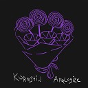 Korostin - Apologize