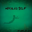 Nikolas Self - Я так устал