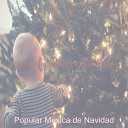 Popular Musica de Navidad - Ding Dong Alegremente en lo Alto Navidad…