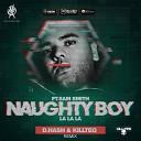 Naughty Boy Feat Sam Smith - Naughty Boy Feat Sam Smith La La La D Hash Upfinger Radio Edit ritmo dance…