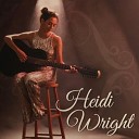 Heidi Wright - Take it like a Man