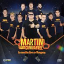 Martin Feat Banda Santa fe - Mil veces no